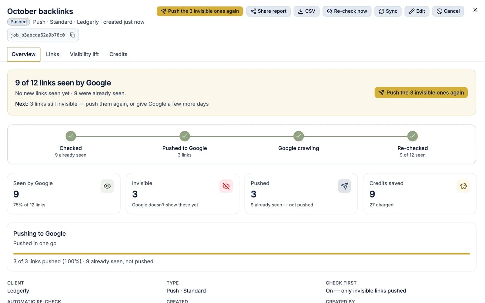 A push overview in FreshlyCited: 9 of 12 links seen by Google, the Checked, Pushed to Google, Google crawling, Re-checked tracker and a button to push the 3 invisible ones again
